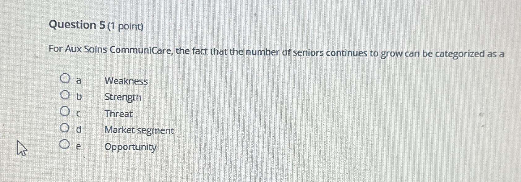 Solved Question 5 1 ﻿point For Aux Soins Communicare The