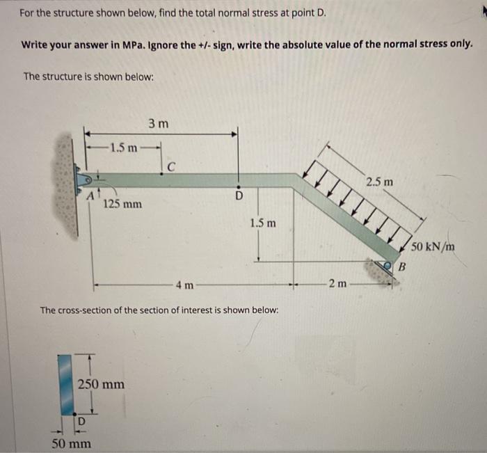 Solved For the structure shown below, find the total normal | Chegg.com