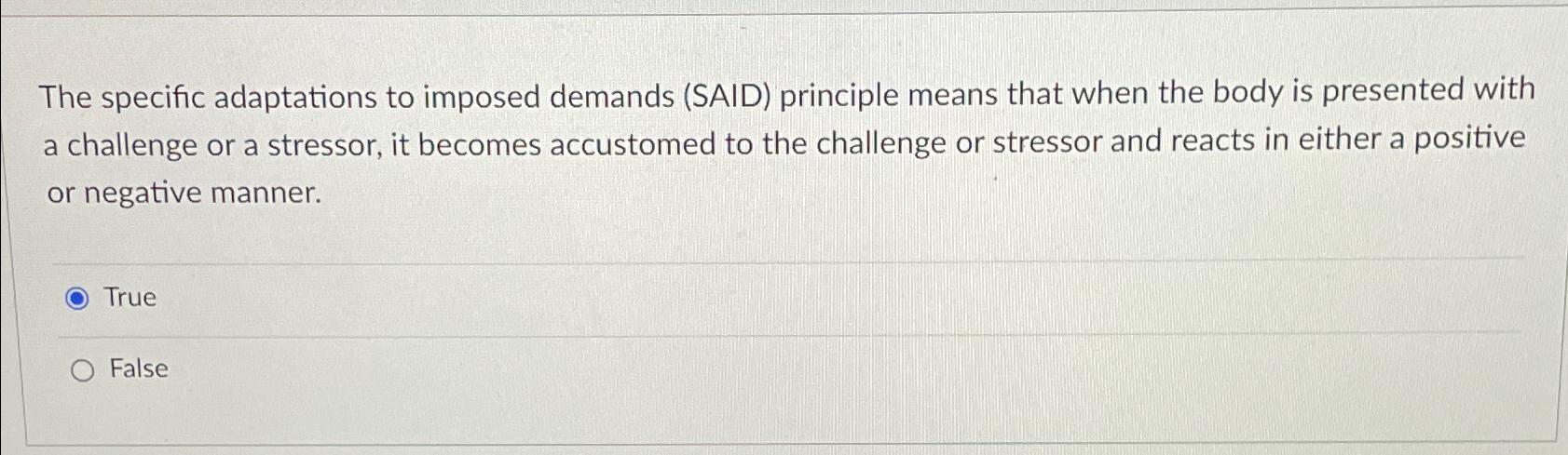 Solved The specific adaptations to imposed demands (SAID) | Chegg.com