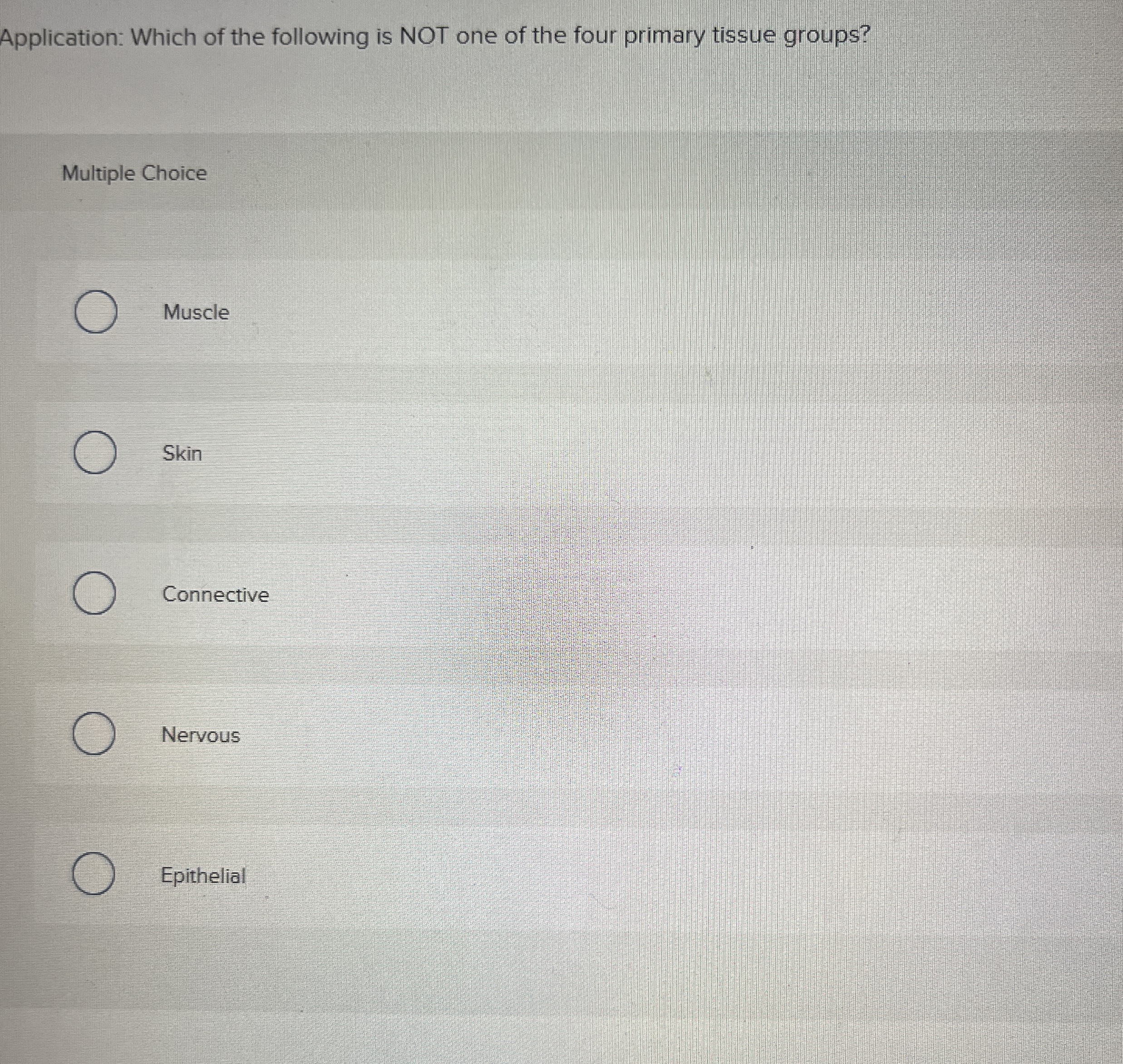 Solved Application: Which of the following is NOT one of the | Chegg.com