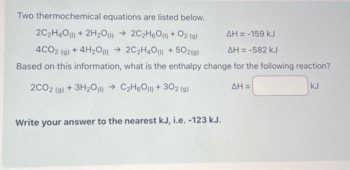 Solved Two Thermochemical Equations Are Listed Below 5257