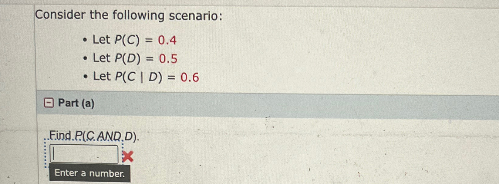 Solved Consider the following scenario:Let P(C)=0.4Let | Chegg.com