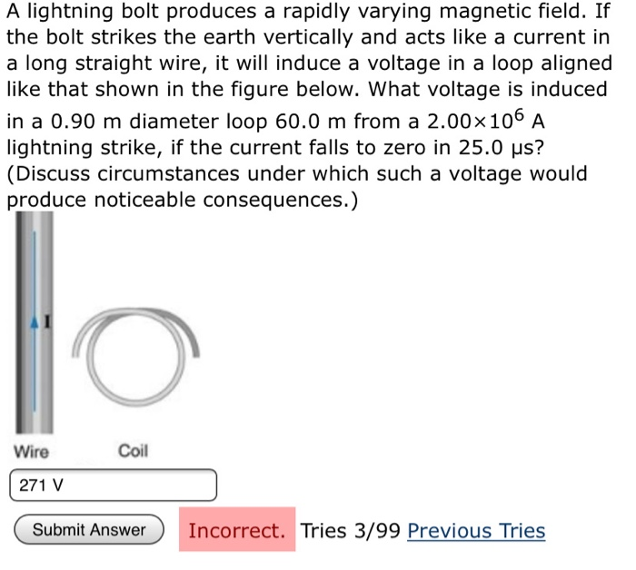 Solved A lightning bolt produces a rapidly varying