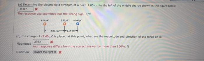 Solved (a) Determine the electric field strength at a point | Chegg.com