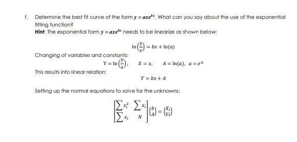 Solved t. Determine the best fit curve of the form y = | Chegg.com