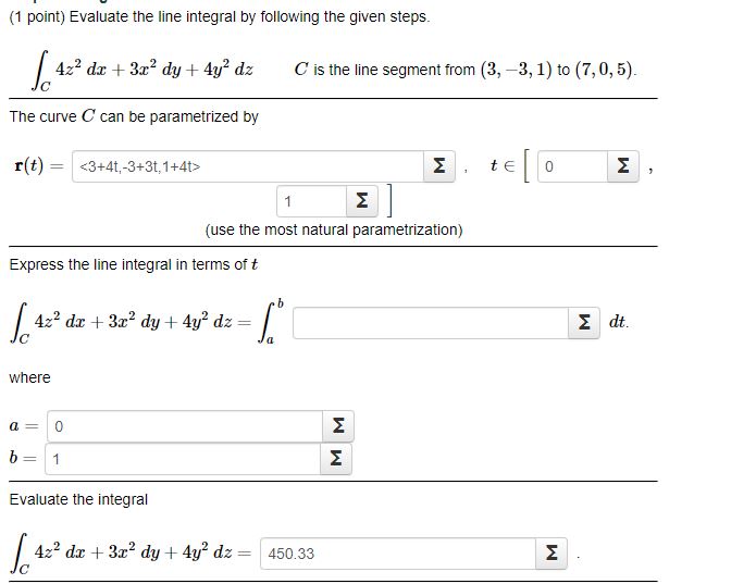 Solved (1 ﻿point) ﻿Evaluate the line integral by following | Chegg.com