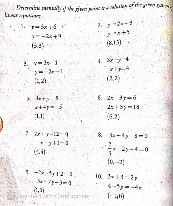 Solved Determine Mentally If The Given Point Is A Solution Chegg Com