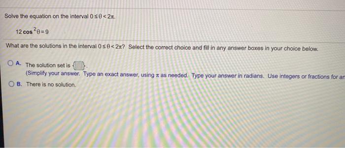 Solved Solve the equation on the interval 0 so
