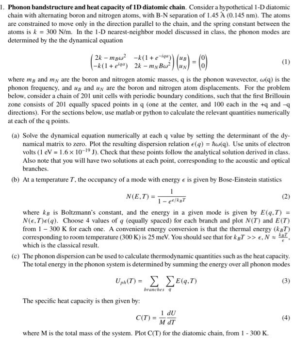 Solved Phonon bandstructure and heat capacity of 1D diatomic | Chegg.com