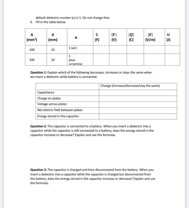 Solved Experiment 4: Changing Dielectric 4A: Inserting | Chegg.com