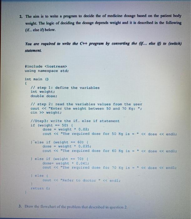 Solved 2. The aim is to write a program to decide the of | Chegg.com