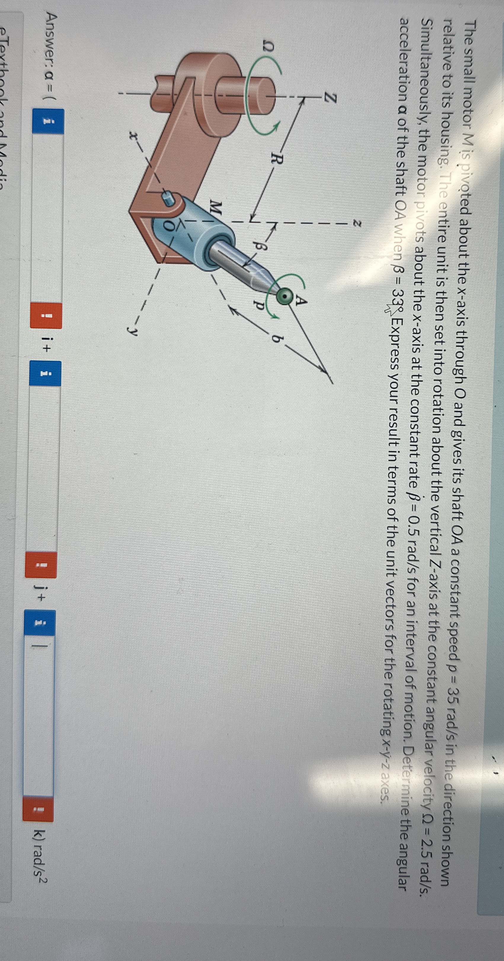 Solved The small motor M ﻿is pivoted about the x-axis | Chegg.com