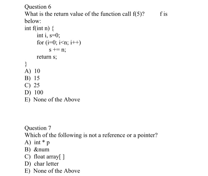 Solved fis Question 6 What is the return value of the | Chegg.com