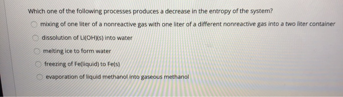 Solved Which one of the following processes produces a | Chegg.com