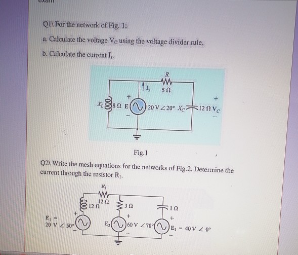 Solved CAC QI\ For the network of Fig. 1: a. Calculate the | Chegg.com