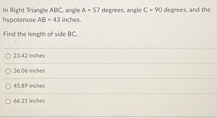 Solved In Right Triangle ABC, angle A = 57 degrees, angle C | Chegg.com