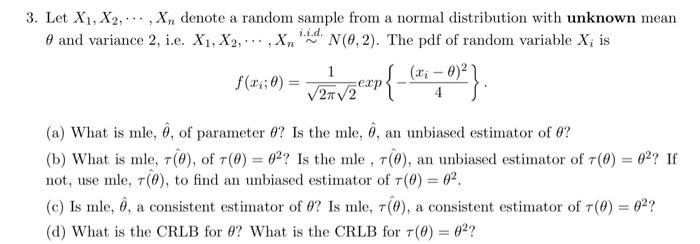 Solved 3. Let X1,X2,⋯,Xn denote a random sample from a | Chegg.com