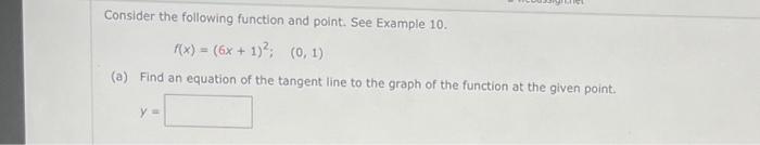Solved Consider the following function and point. See | Chegg.com