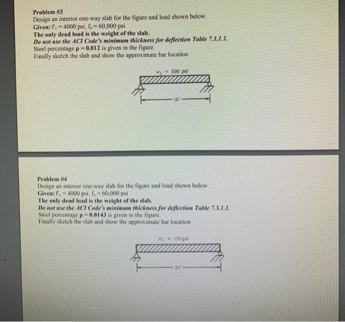 Solved Problem #3 Design an interior one-way slab for the | Chegg.com