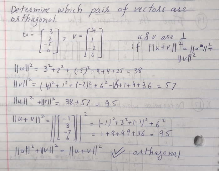 Solved There Are Two Formulas For Orthagonality Check U V Chegg Com