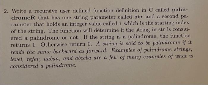 Solved 2. Write a recursive user defined function definition | Chegg.com