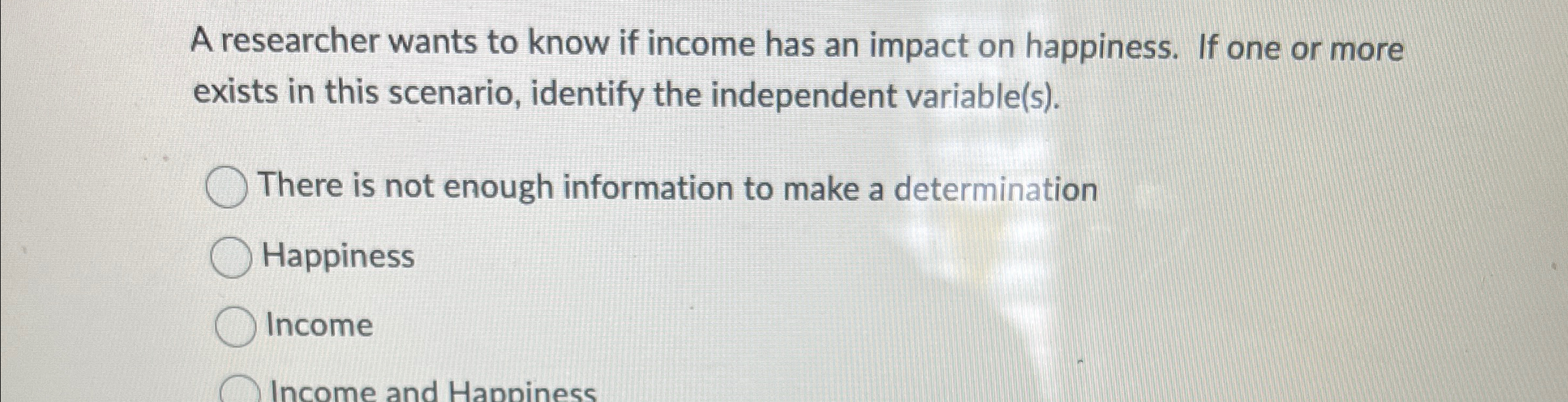 Solved A researcher wants to know if income has an impact on | Chegg.com