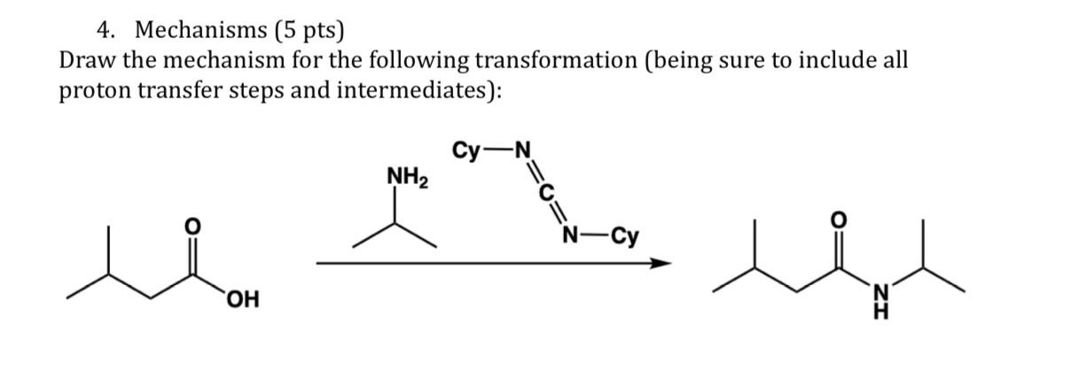 Solved Mechanisms (5 ﻿pts)Draw the mechanism for the | Chegg.com