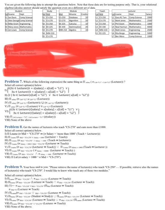 Solved You are given the following data to attempt the | Chegg.com