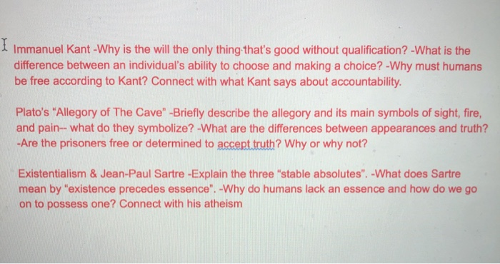 Immanuel Kant -Why is the will the only thing that's | Chegg.com