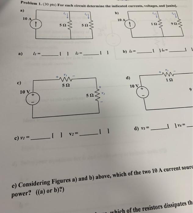 Solved Problem 1. (30 pts) For each circuit determine the | Chegg.com