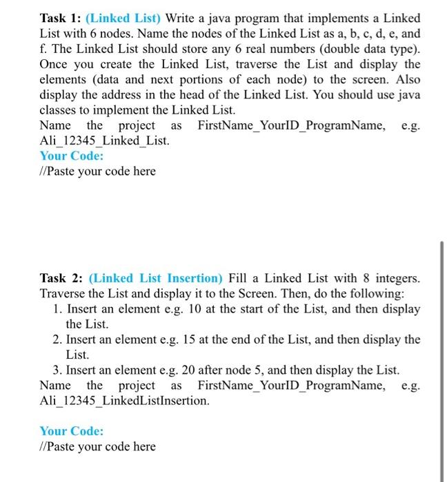 Solved Task 1: (Linked List) Write A Java Program That | Chegg.com