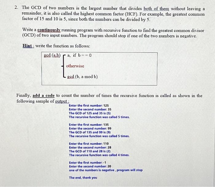 Solved 2. The GCD of two numbers is the largest number that | Chegg.com