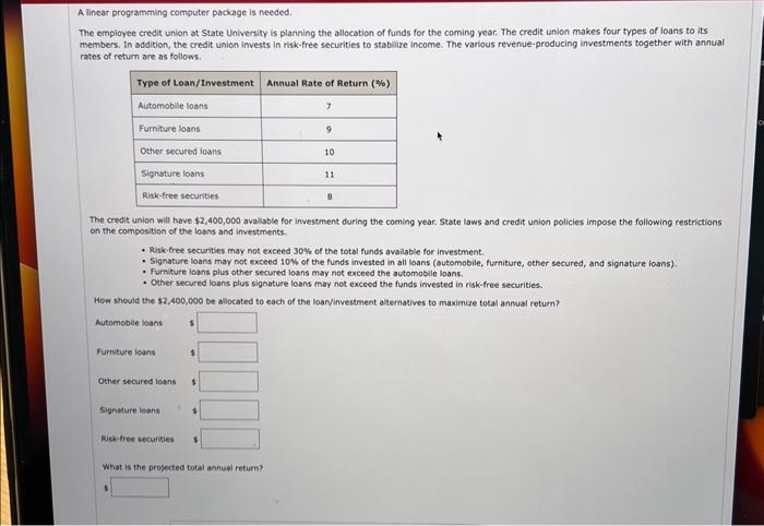 Solved A linear programming computer package is needed. The | Chegg.com