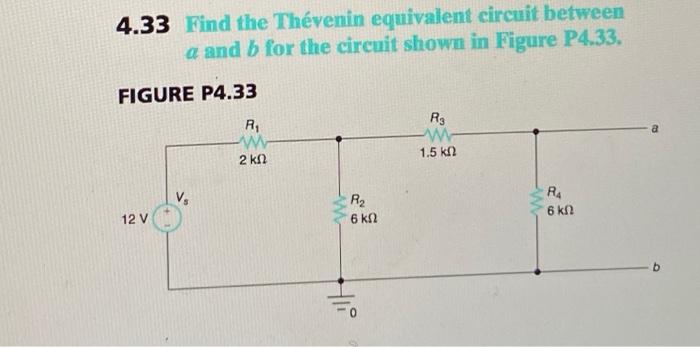 Solved 4.33 Find the Thévenin equivalent circuit between a | Chegg.com