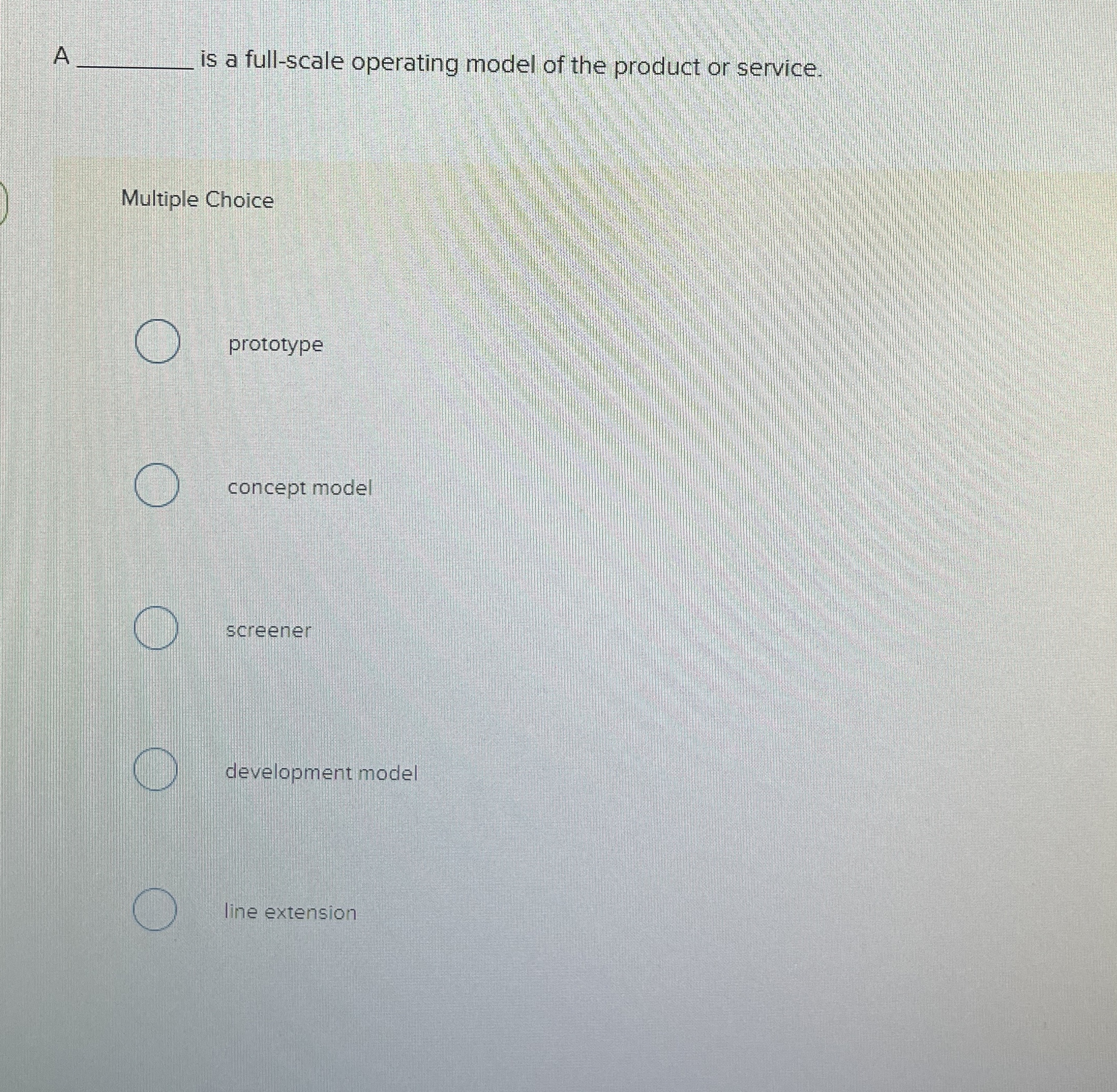 Solved tis a full-scale operating model of the product or | Chegg.com