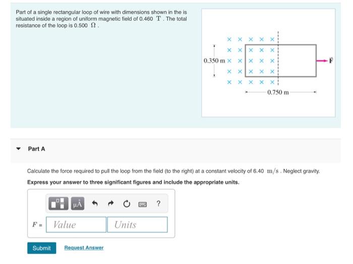 Solved Part Of A Single Rectangular Loop Of Wire With | Chegg.com