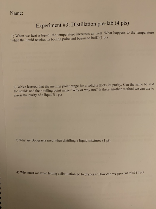 Solved Name Experiment 3 Distillation prelab (4 pts) 1)