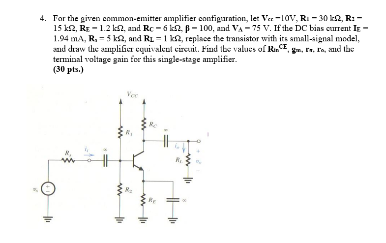 Solved For the given common-emitter amplifier configuration, | Chegg.com