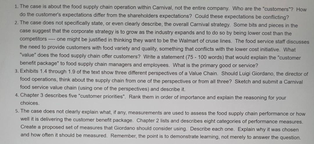 Solved 1. The case is about the food supply chain operation | Chegg.com