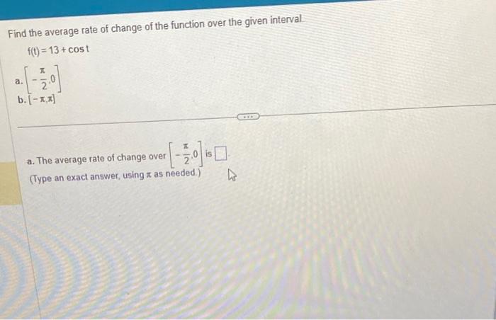 Solved Find the average rate of change of the function over | Chegg.com