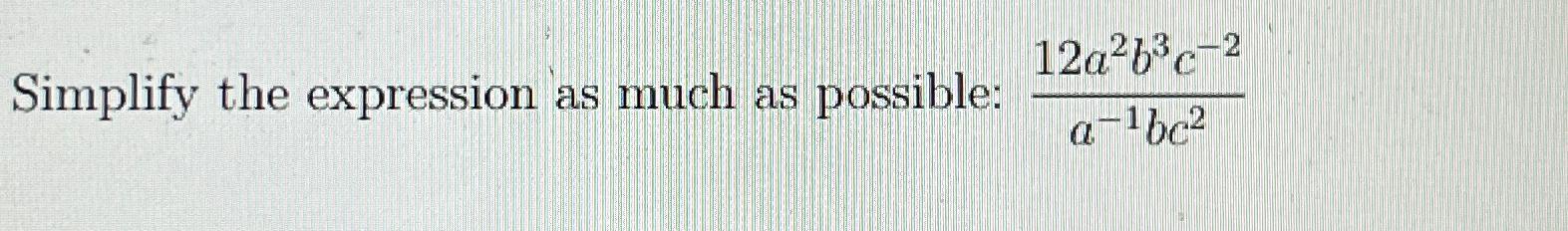 Solved Simplify the expression as much as possible: | Chegg.com