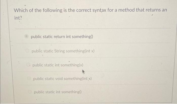 Solved Which of the following is the correct syntax for a | Chegg.com