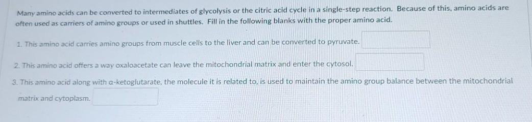 Solved Many amino acids can be converted to intermediates of | Chegg.com