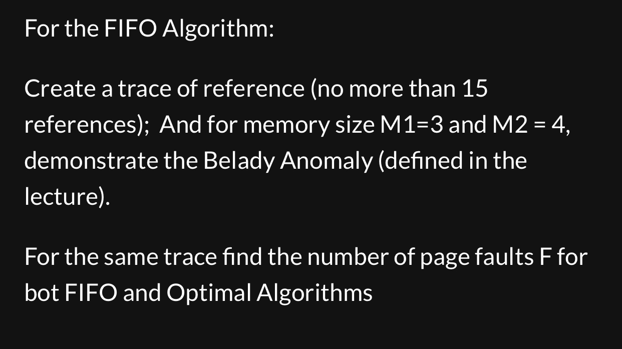 For the FIFO Algorithm:Create a trace of reference | Chegg.com