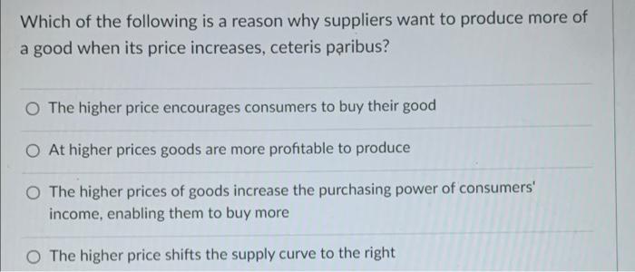 Solved Which of the following is a reason why suppliers want | Chegg.com