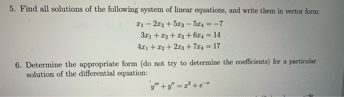 Solved 5. Find all solutions of the following system of | Chegg.com