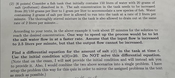 Solved A fish tank initially contains 15 liters of pure