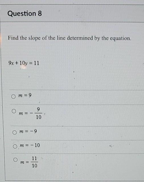 Solved Question 8 Find the slope of the line determined by | Chegg.com