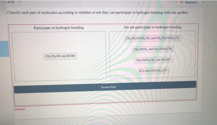 Solved Of 23 Attempt 3 Classify Each Pair Of Molecules | Chegg.com