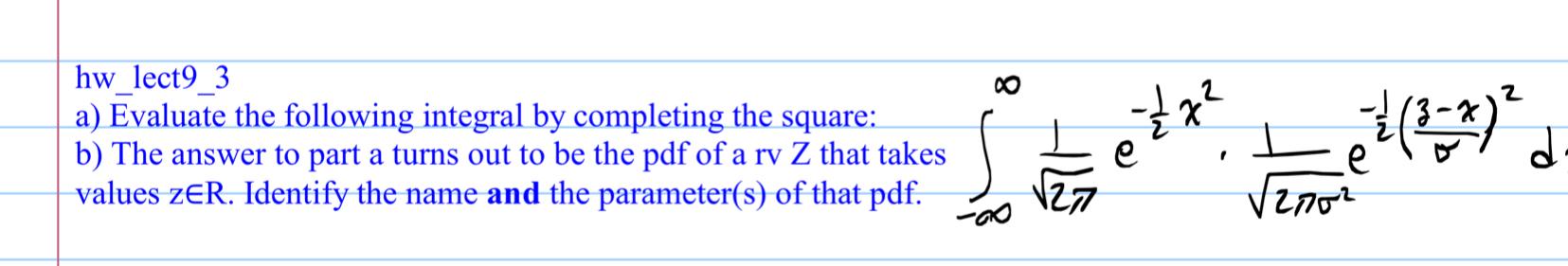 Solved hw_lect9_3a) ﻿Evaluate the following integral by | Chegg.com